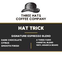 Load image into Gallery viewer, Hat Trick Espresso Blend
